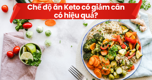 Chế độ ăn Keto giảm cân có thật sự hiệu quả 2 lưu ý khi xây dựng chế độ ăn Keto